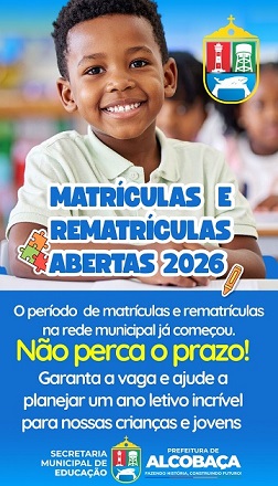 Prefeitura de Alcobaça abre matrículas para o ano letivo de 2026