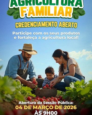 Prefeitura de Alcobaça abre chamada pública para credenciamento da Agricultura Familiar