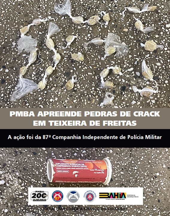 Polícia Militar apreende pedras de crack durante rondas em Teixeira de Freitas