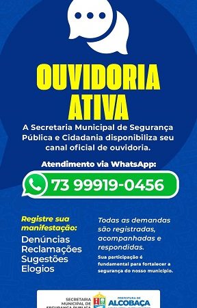 Prefeitura de Alcobaça lança canal de Ouvidoria Ativa para fortalecer a segurança pública