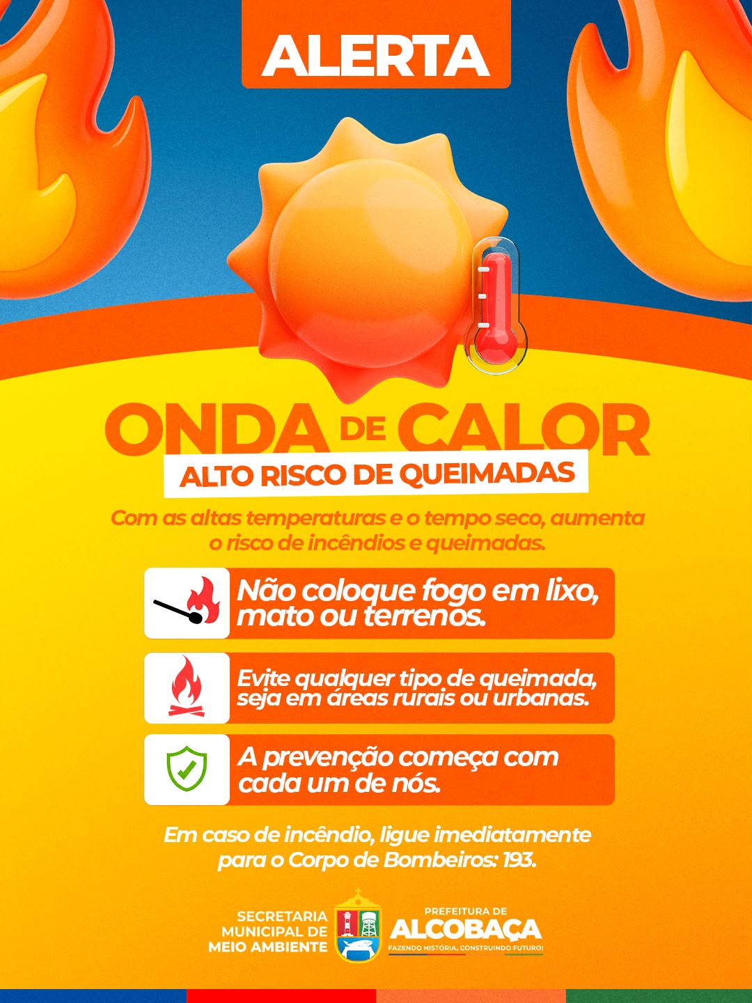 Alcobaça alerta população para onda de calor e reforça prevenção contra queimadas e incêndios